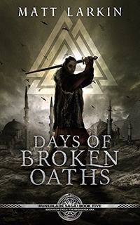 Days of Broken Oaths